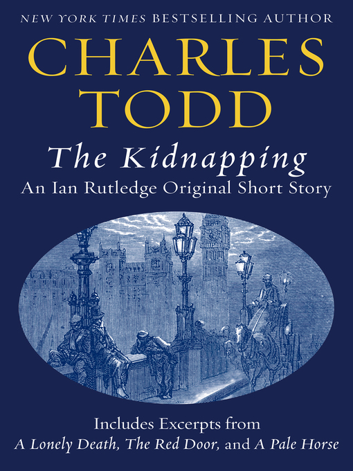 Title details for The Kidnapping by Charles Todd - Wait list